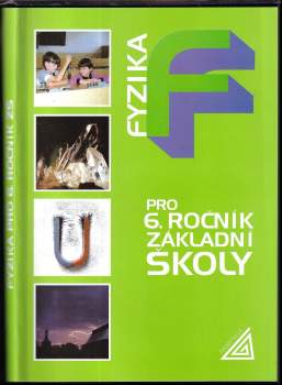 Fyzika pro 6. ročník základní školy