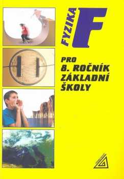 Fyzika pro 8. ročník základní školy