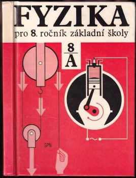 Fyzika pro 8. ročník základní školy