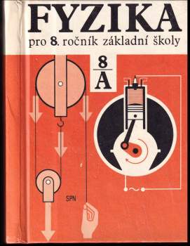 Fyzika pro 8. ročník základní školy
