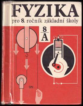Fyzika pro 8. ročník základní školy
