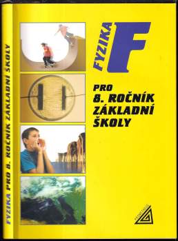 Fyzika pro 8. ročník základní školy