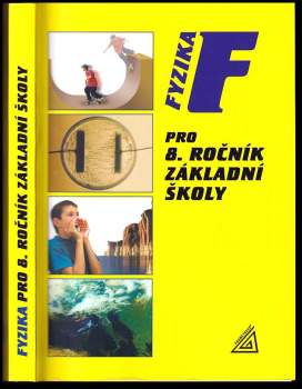 Fyzika pro 8. ročník základní školy