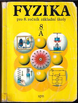 Fyzika pro 8. ročník základní školy