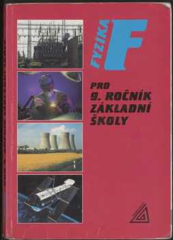 Fyzika pro 9. ročník základní školy