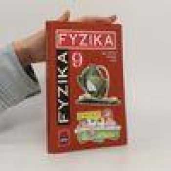 Fyzika pro 9. ročník základní školy