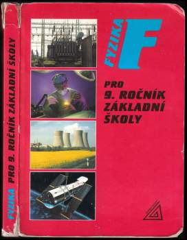 Fyzika pro 9. ročník základní školy