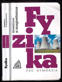 Fyzika pro gymnázia