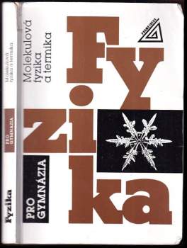 Karel Bartuška: Fyzika pro gymnázia