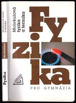 Fyzika pro gymnázia