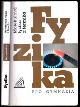 Karel Bartuška: Fyzika pro gymnázia