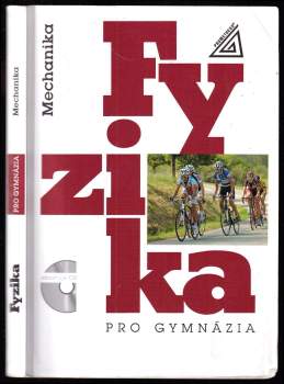 Fyzika pro gymnázia