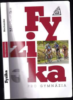 Fyzika pro gymnázia