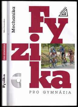 Fyzika pro gymnázia