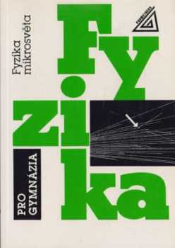 Fyzika pro gymnázia