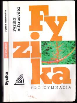 Ivan Štoll: Fyzika pro gymnázia