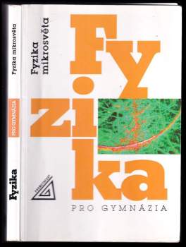 Fyzika pro gymnázia