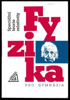 Karel Bartuška: Fyzika pro gymnázia