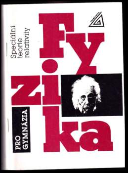 Karel Bartuška: Fyzika pro gymnázia
