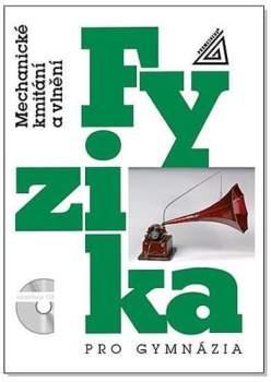 Fyzika pro gymnázia