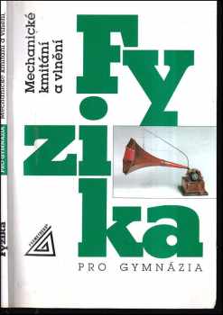 Fyzika pro gymnázia
