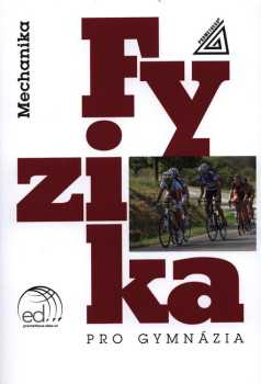 Fyzika pro gymnázia