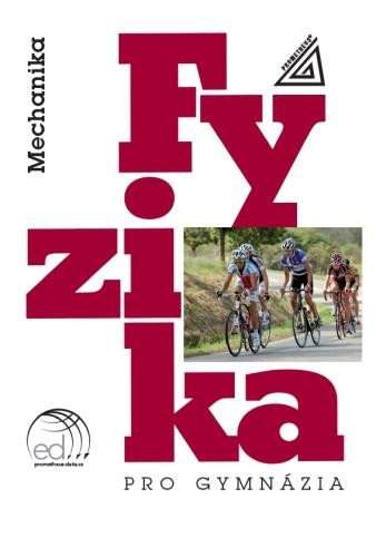 Fyzika pro gymnázia