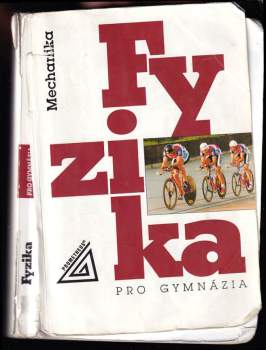 Fyzika pro gymnázia