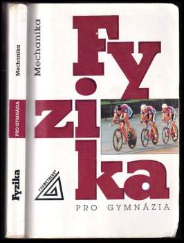 Fyzika pro gymnázia