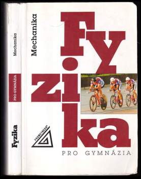 Fyzika pro gymnázia