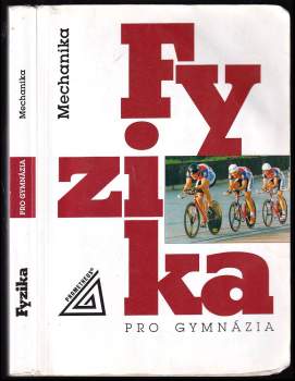 Fyzika pro gymnázia