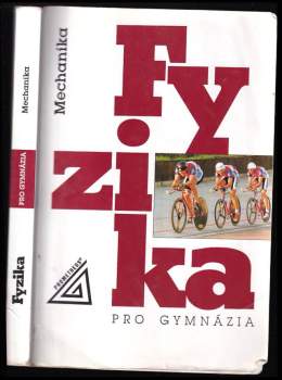 Fyzika pro gymnázia