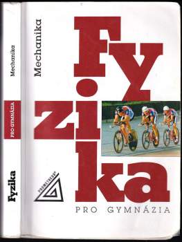 Fyzika pro gymnázia