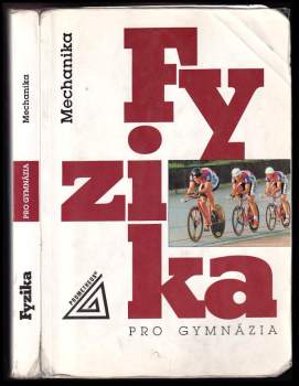 Fyzika pro gymnázia