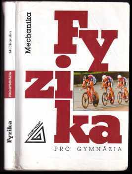 Fyzika pro gymnázia