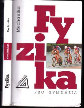 Fyzika pro gymnázia