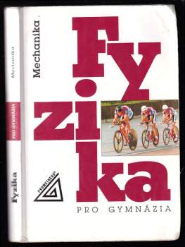 Fyzika pro gymnázia