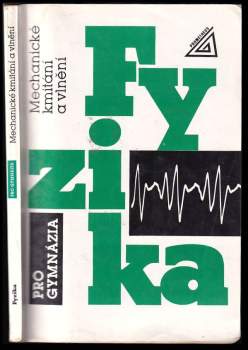 Fyzika pro gymnázia