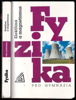 Fyzika pro gymnázia