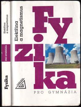 Oldřich Lepil: Fyzika pro gymnázia