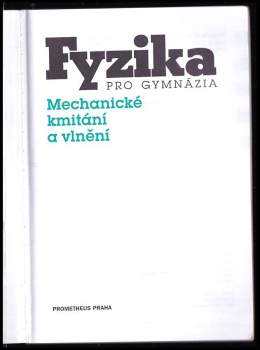 Oldřich Lepil: Fyzika pro gymnázia