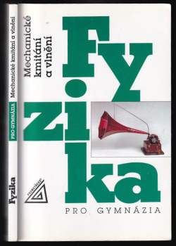 Fyzika pro gymnázia