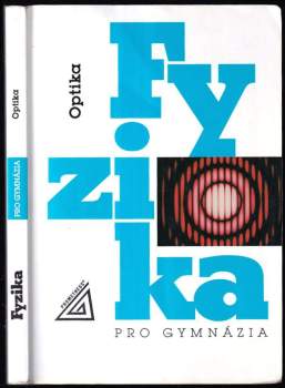Oldřich Lepil: Optika - Fyzika pro gymnázia