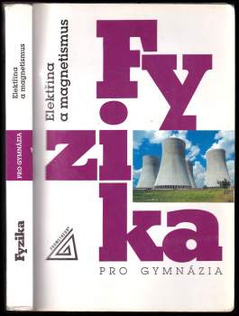 Fyzika pro gymnázia