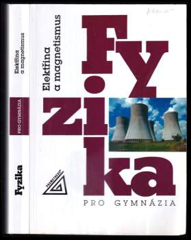Fyzika pro gymnázia