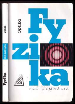 Oldřich Lepil: Fyzika pro gymnázia