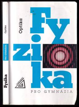 Fyzika pro gymnázia
