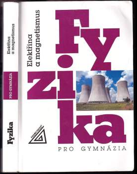 Fyzika pro gymnázia
