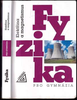Fyzika pro gymnázia