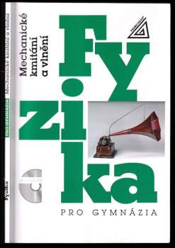 Fyzika pro gymnázia